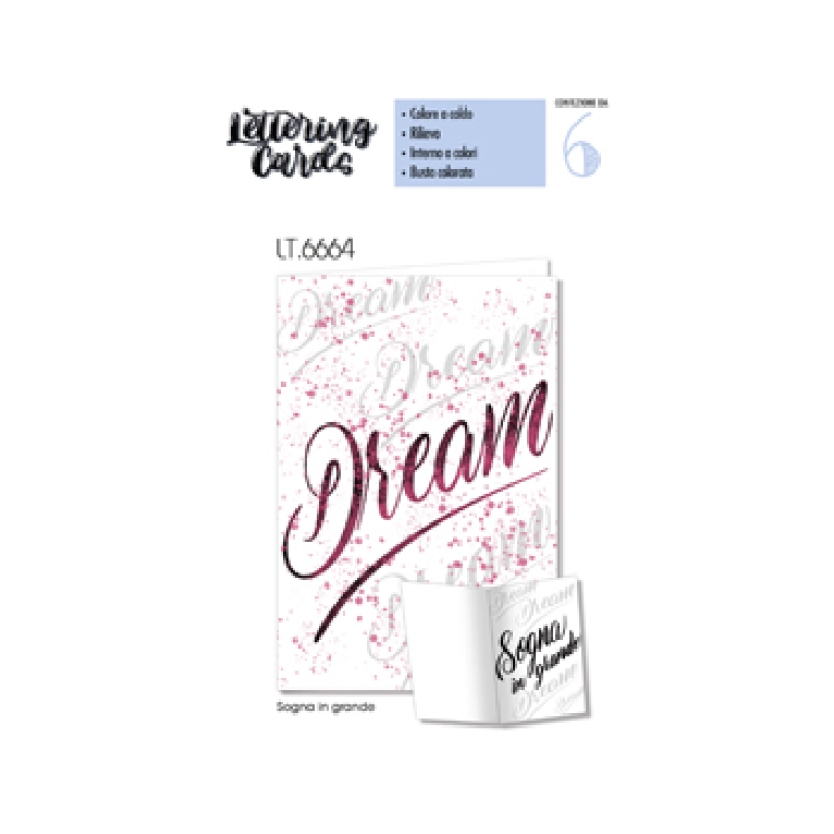 BIGLIETTI AUGURI 6PZ     LETTERING DREAM