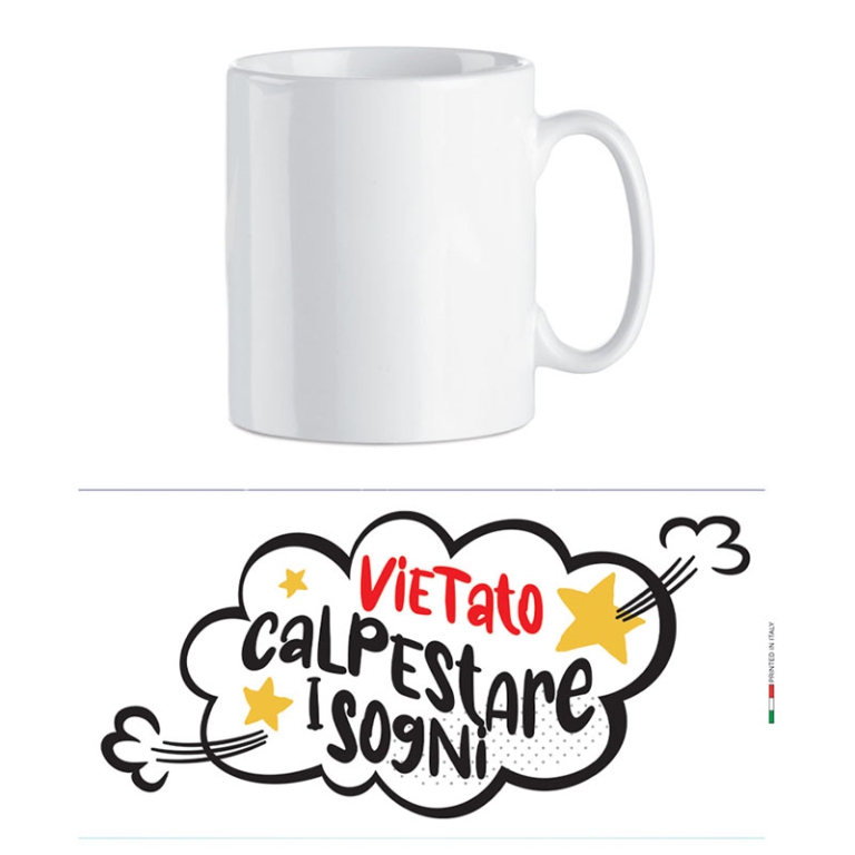 TAZZA VIETATO CALPESTARE I SOGNI 9,5CM